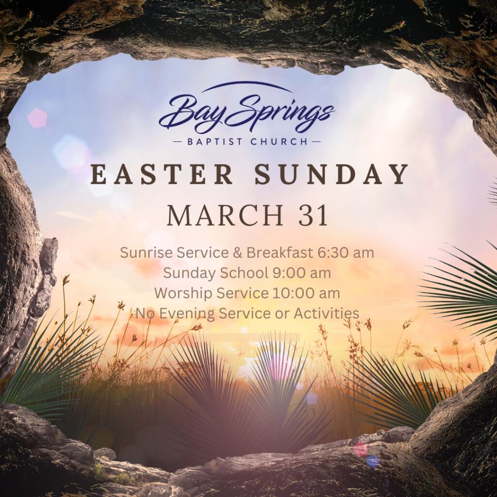 Easter at Bay Springs, March 31, 2024