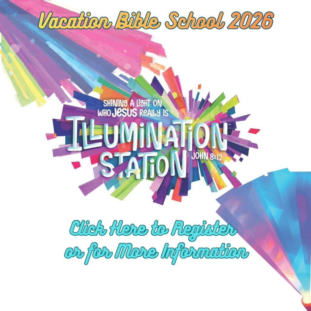 Vacation Bible School 2026- July 12-16