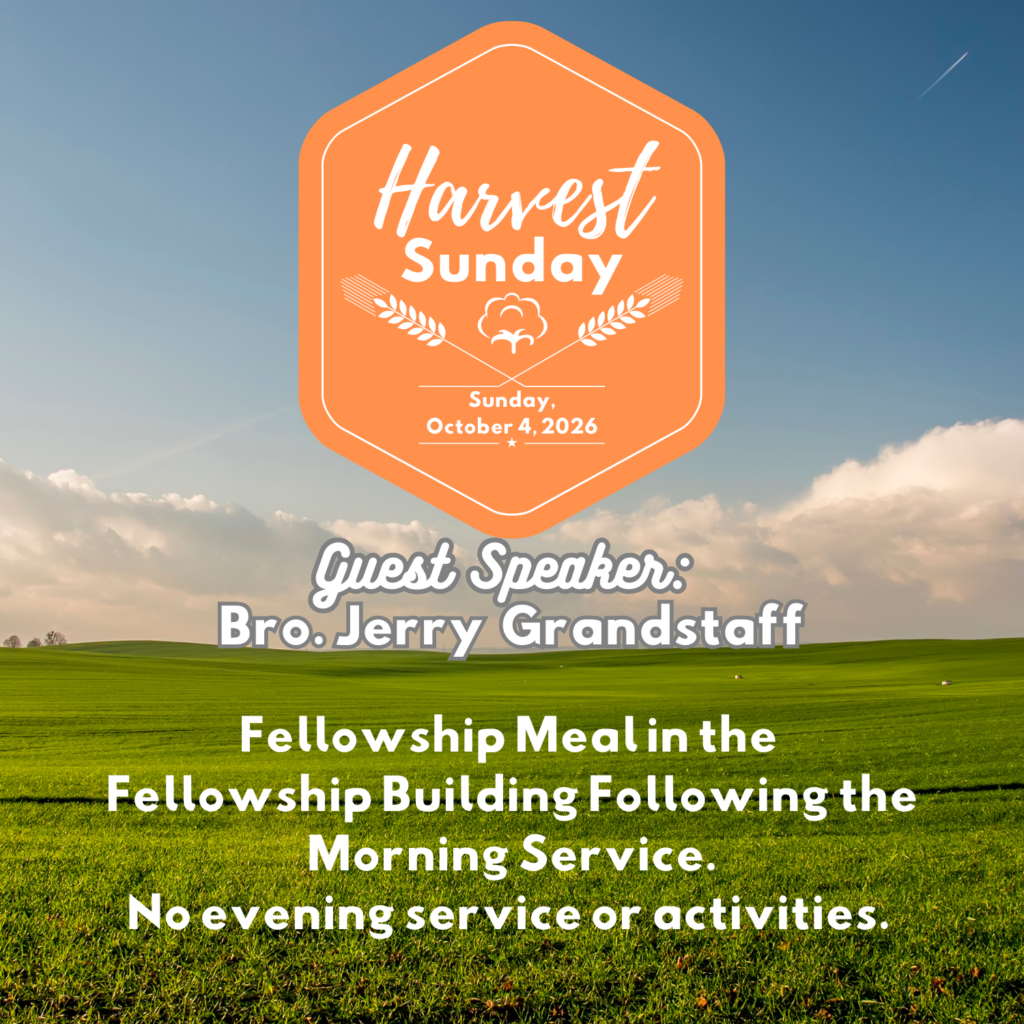 Harvest Sunday- Oct. 4, 2026
